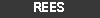 Rees