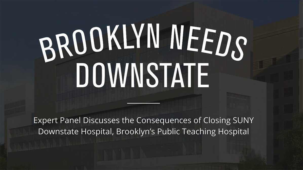 Experts say closing Downstate will be a nightmare for Brooklyn